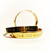 THIS TOO SHALL PASS - Unisex Bangle