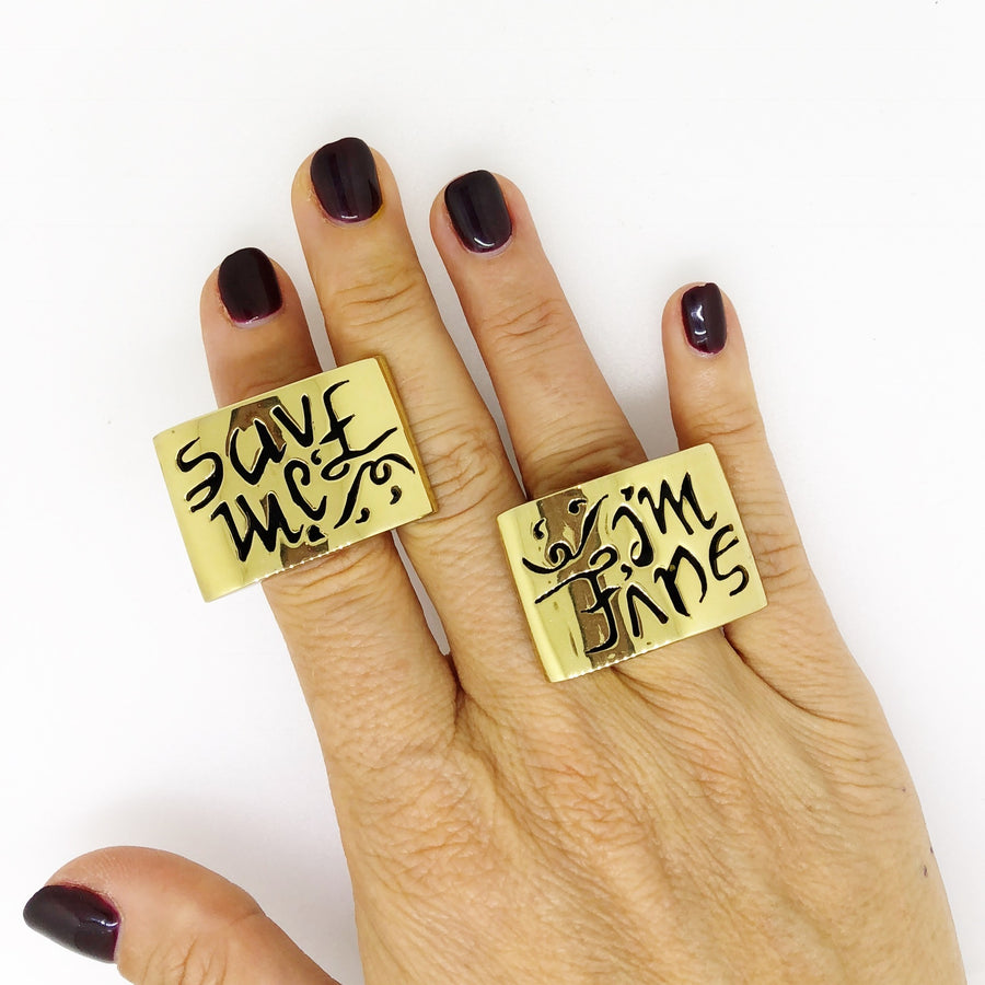 SAVE ME, I'M FINE -Status Update Ring Unisex